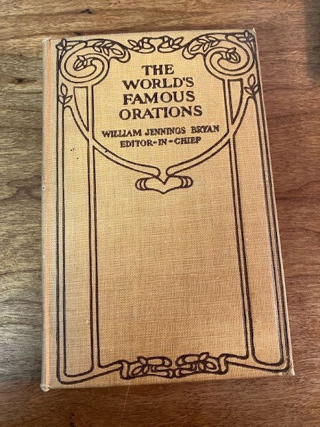 1906 THE WORLD'S FAMEOUS ORATIONS - William Jennings Bryan - 8/10 Volumes