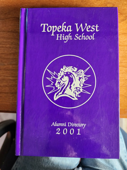 2001 Topeka High School Alumni Directory