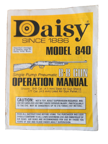DAISY Model 840 BB Gun Operation Manual 1984 Vintage