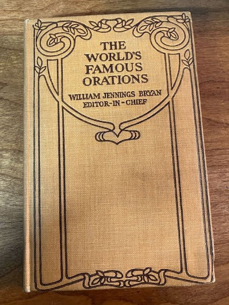 1906 THE WORLD'S FAMEOUS ORATIONS - William Jennings Bryan - 8/10 Volumes