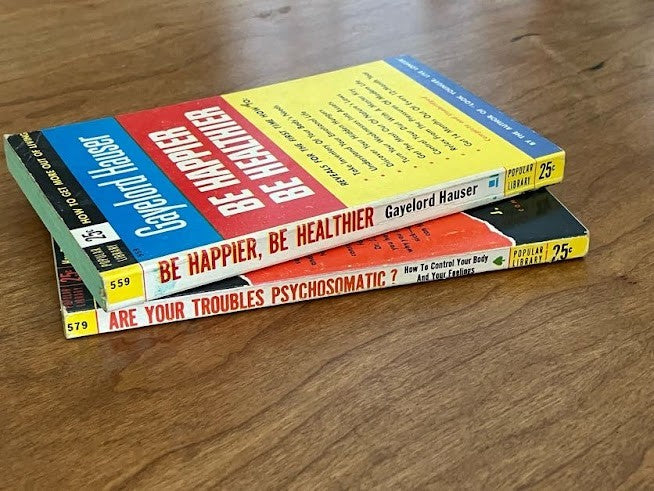Popular Library - "Be Happier, Be Healthier" & "Are your Troubles Psychosomatic"