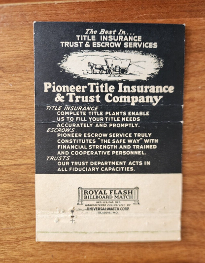 Vintage Golden Matchbook: Pioneer Title Insurance & Trust Company San Bernardino