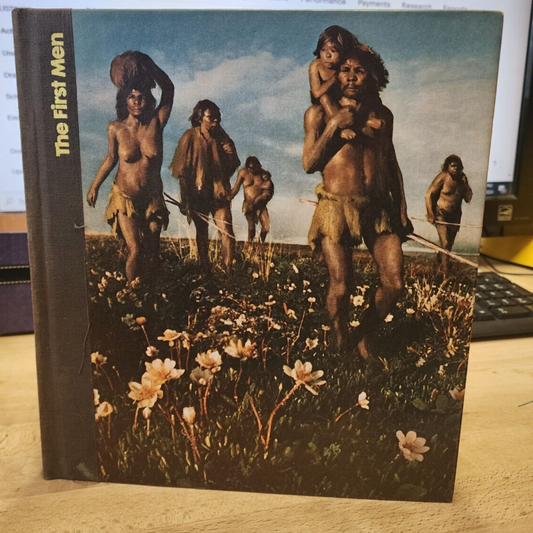 The First Men - The Emergence Of Man Series Time Life Books Hardcover - 1973