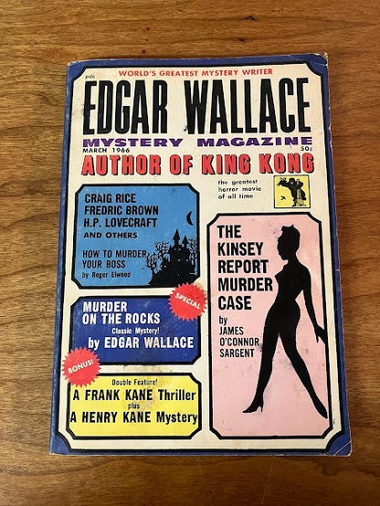 Edgar Wallace Mystery Magazine - The Kinsey Report Murder Case