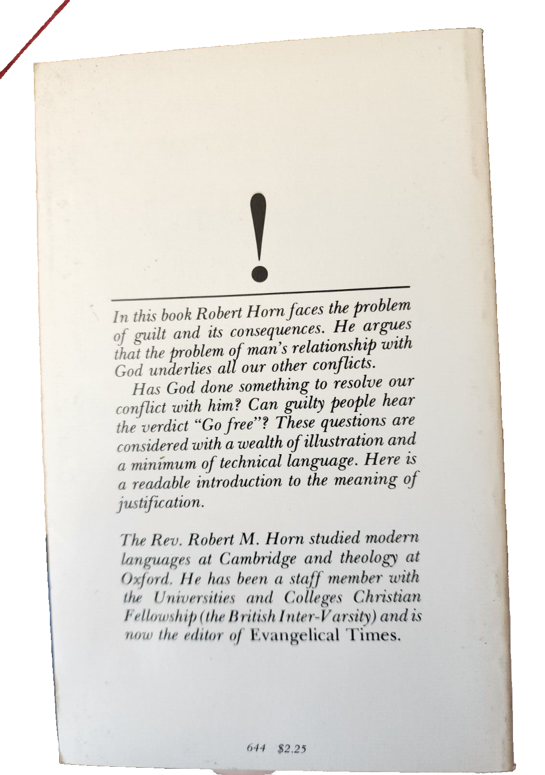 Go Free! The Meaning of Justification PB Novel Robert M Horn 1976