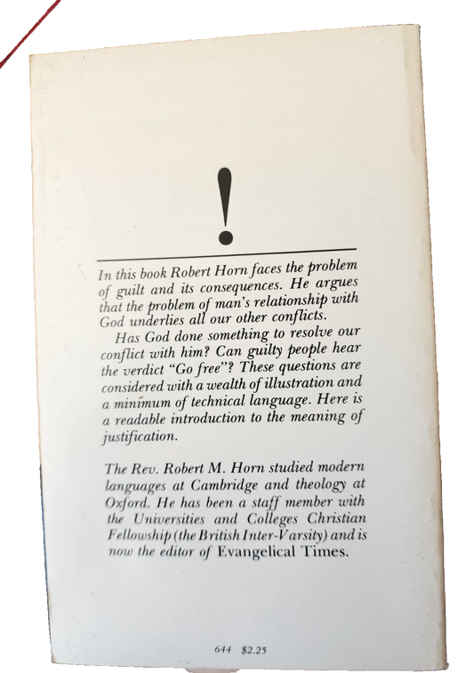 Go Free! The Meaning of Justification PB Novel Robert M Horn 1976