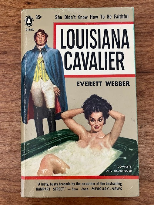 Vtg Paperback - Louisiana Cavalier by Everett Webber