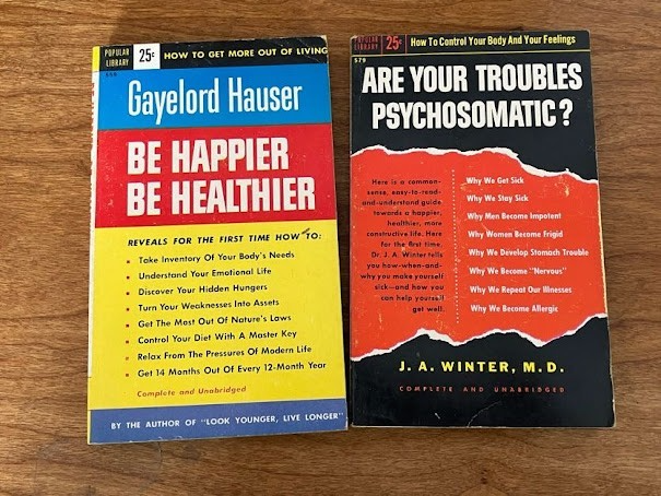 Popular Library - "Be Happier, Be Healthier" & "Are your Troubles Psychosomatic"