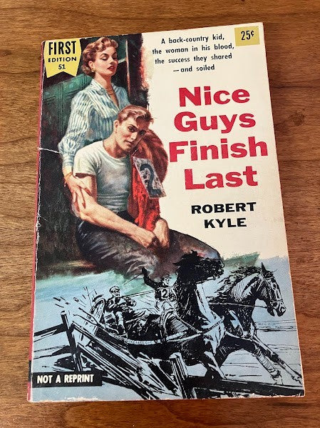 Vtg Paperback - Nice Guys Finish - Last Robert Kyle