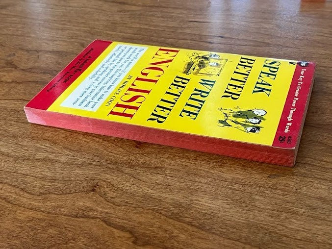 Speak Better, Write Better English by Horace Coon