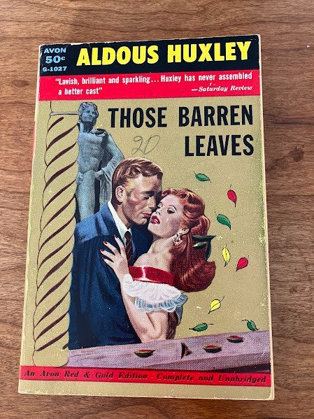 Avon Books - THOSE BARREN LEAVES by Aldous Huxley
