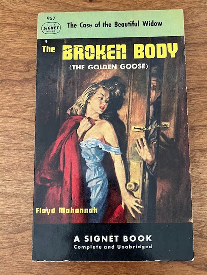 Vtg Paperback - The Broken Body by Floyd Mahannah
