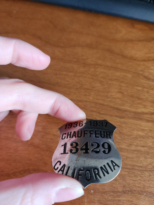 VINTAGE 1936-1937 State of California Chauffeur Badge #13429