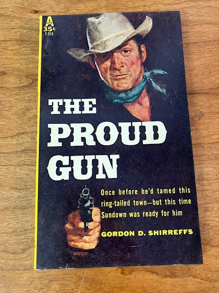 Avon: Gordon D. Shirreffs - The Proud Gun