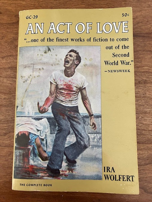 Vtg Paperback - AN ACT OF LOVE by Ira Wolfert