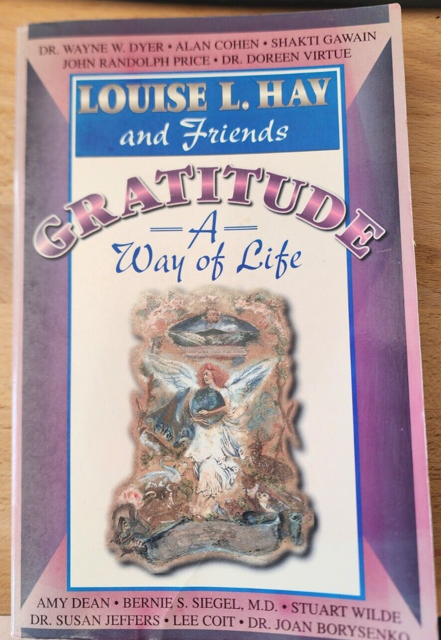 Gratitude: A Way of Life - Paperback By Hay, Louise L - ACCEPTABLE