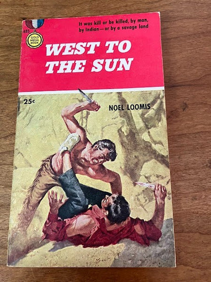 Gold Medal Books by Noel Loomis - Lot of 2