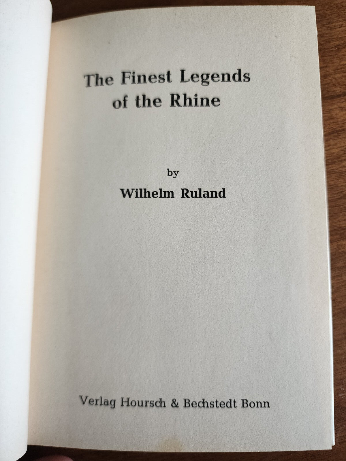 The Finest Legend of Rhine by Wilhelm Ruland