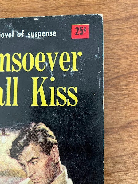 Dell Book - Whomsoever I Shall Kiss by Curt Siodmak