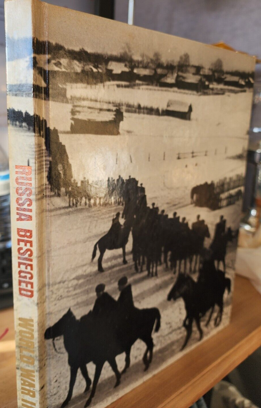 Time Life World War II: Russia Besieged - Hardcover - GOOD
