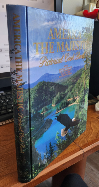 America the Majestic Pictorial Cookbook - HC By Tarpstra, Jon