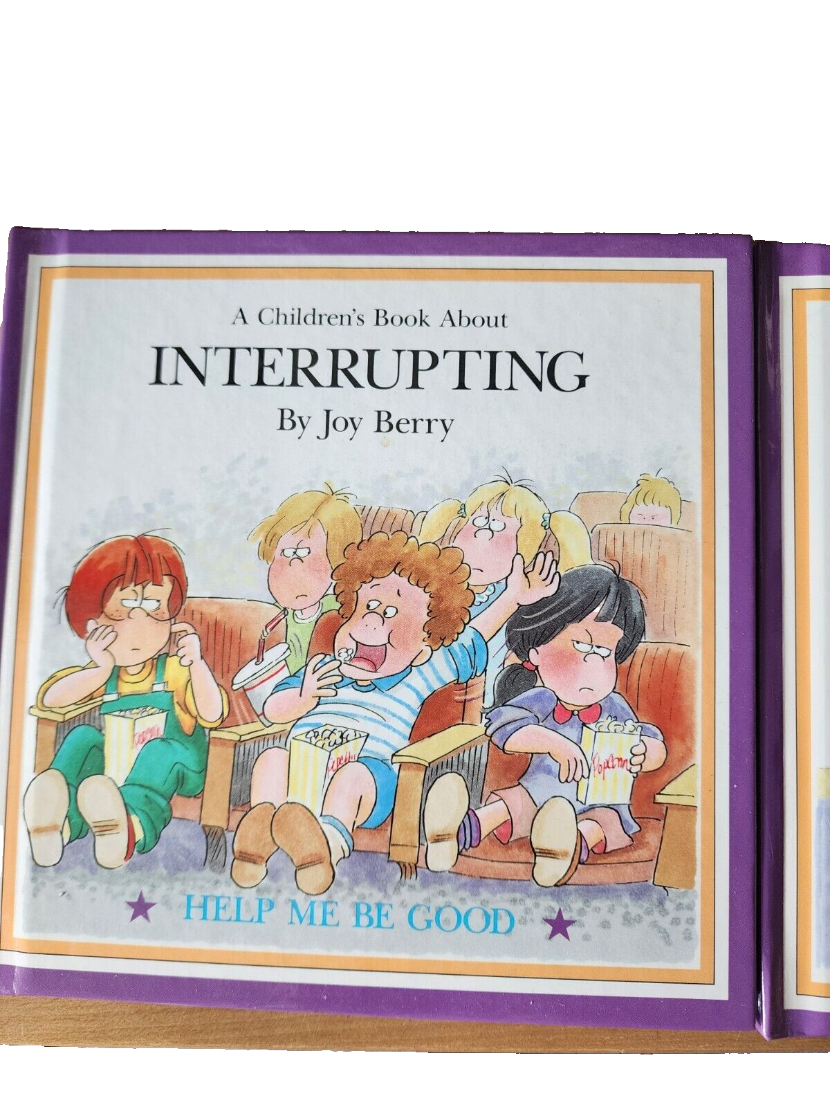 Lot of 2 Books A Book about Whining & interrupting 1988 by Joy Berry