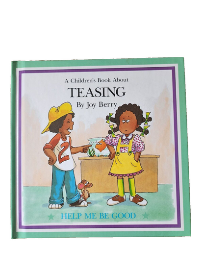 A Children's Book about Teasing by Joy Berry - 1988 hardcover