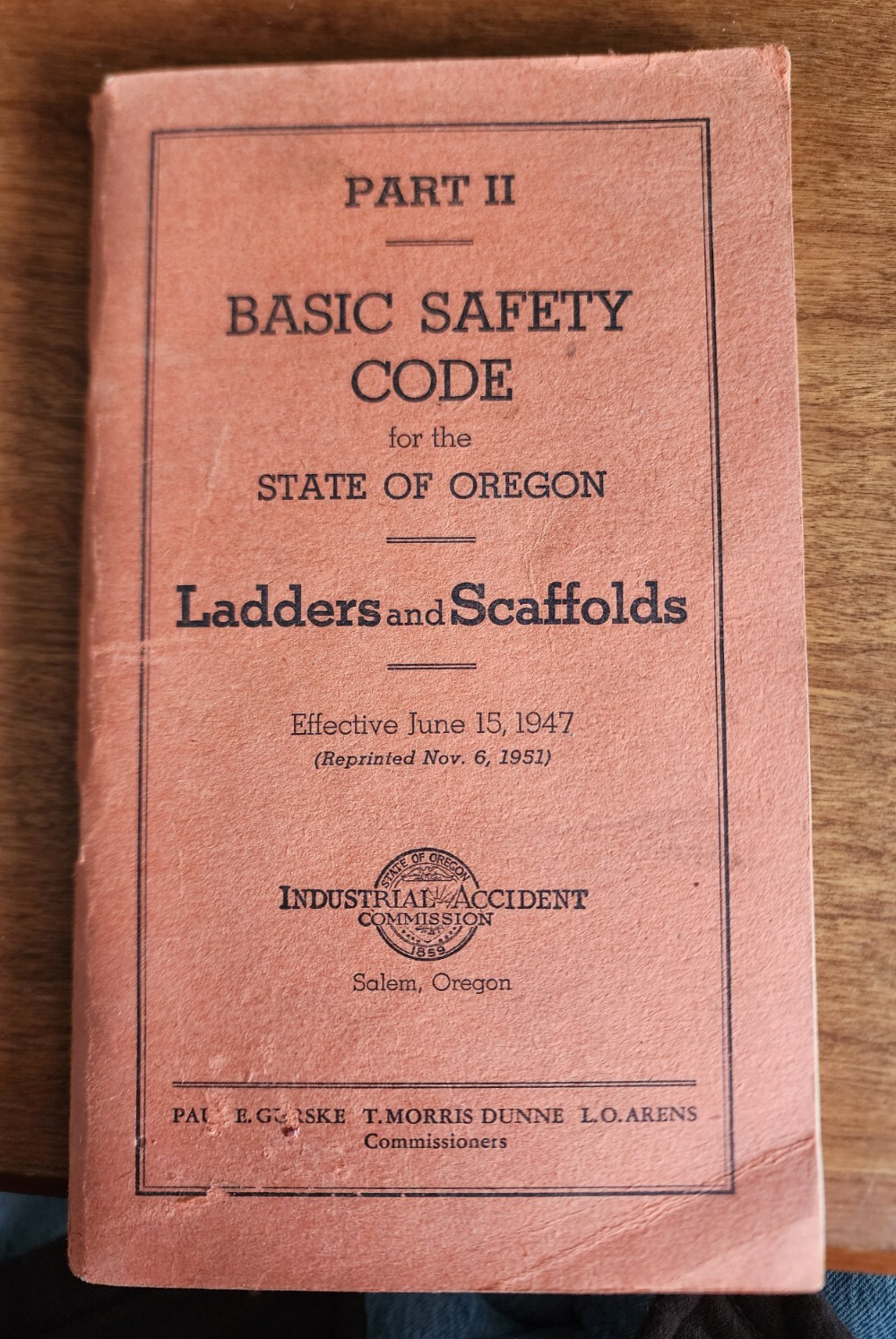 Basic Safety Code for State of Oregon Part II Ladders & Scaffolds 1951 Booklet