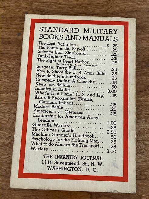 THE INFANTRY JOURNAL - The Last Battalion & America in Arms (lot of 2)