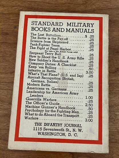 THE INFANTRY JOURNAL - The Last Battalion & America in Arms (lot of 2)