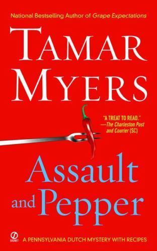 Assault and Pepper by Myers, Tamar