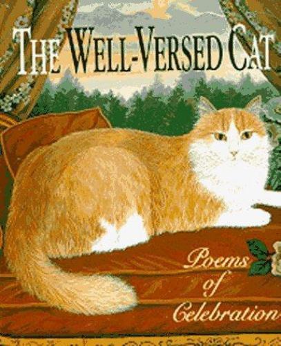 The Well-Versed Cat: Poems of Celebration; Runni- Anon Hardcover Book